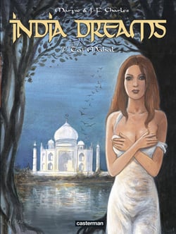 India dreams Tome 7 - Taj Mahal