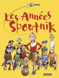 Les années Spoutnik : Intégrale Tomes 1 à 4
