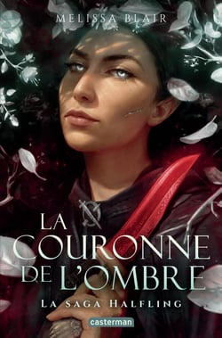 Halfling Tome 2 : La couronne de l'ombre