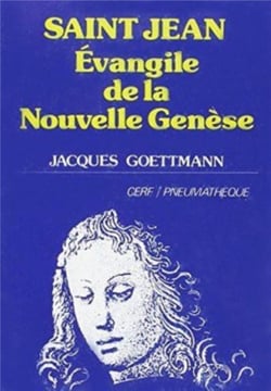Saint Jean, Évangile de la nouvelle Genèse