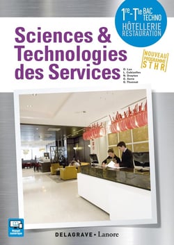 Sciences & technologies des services - 1re, terminale bac techno hôtellerie restauration - pochette élève