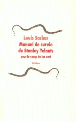 Manuel de survie de Stanley Yelnats pour le camp du lac vert