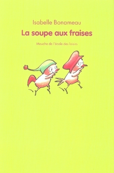 Soupe aux fraises (La)