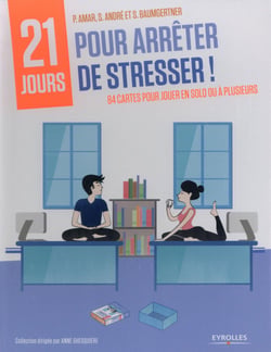 Coffret 21 jours pour arrêter de stresser !