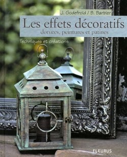 Les effets décoratifs - dorrures, peintures et patines