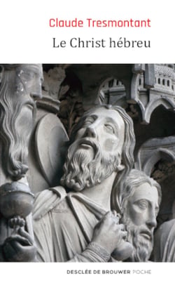Le christ hébreu - la langue et l'âge des Evangiles