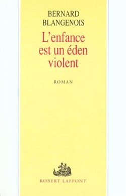 L'enfance est un eden violent