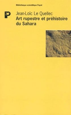 Art rupestre et préhistorique du Sahara