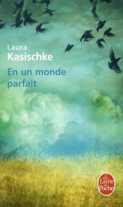 En un monde parfait