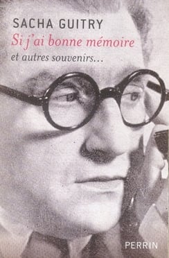 Si j'ai bonne mémoire et autres souvenirs...