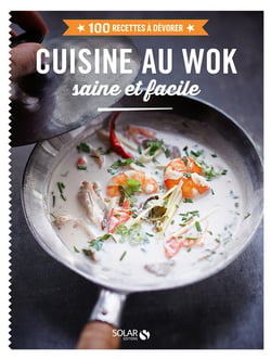 Cuisine au wok - saine et facile
