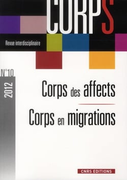 REVUE CORPS n.10 : corps des affects - corps migrants