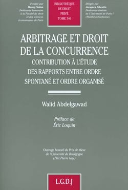 Arbitrage et droit de la concurrence - vol346 - contribution a l'etude des rapports entre ordre spon
