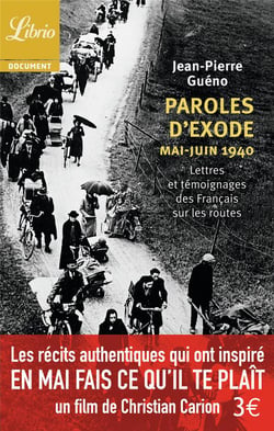 Paroles D'Exode, Mai-Juin 1940