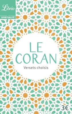 Le Coran - versets choisis