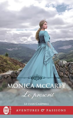 Le clan Campbell Tome 2 : Le proscrit