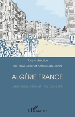 Algérie France - jeunesse, ville et marginalité