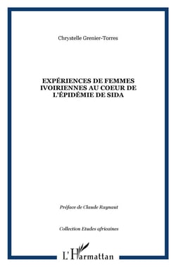 Expériences de femmes ivoiriennes au coeur de l'épidémie de Sida