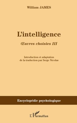 Oeuvres choisies t.3 - l'intelligence