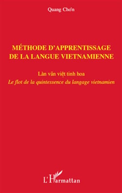 Méthode d'apprentissage de la langue vietnamienne - le flot de la quintessence du langage vietnamien