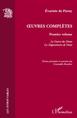 Oeuvres complètes Tome 1 - la guerre des dieux - les déguisements de Vénus