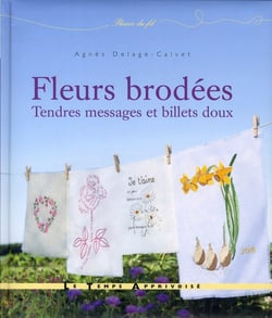 Fleurs brodees - tendres messages et billets doux