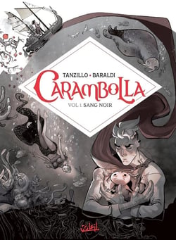 Carambolla Tome 1 : sang noir