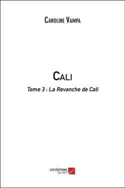 Cali t.3 - la revanche de Cali