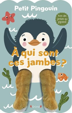 Petit Pingouin : À qui sont ces jambes ?