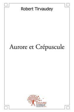 Aurore et Crépuscule