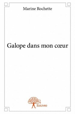 Galope dans mon coeur