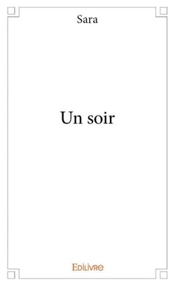 Un soir