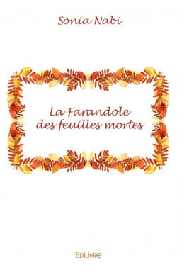 La farandole des feuilles mortes