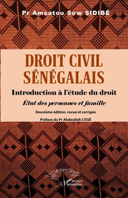 Droit civil sénégalais : Introduction à l'étude du droit, État des personnes et famille
