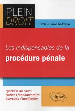 Les Indispensables De La Procedure Penale