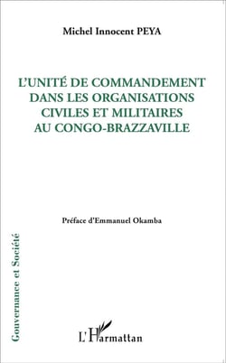 L'unité de commandement dans les organisations civiles et militaires au Congo-Brazzaville