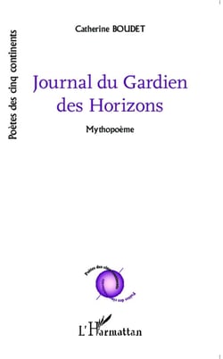 Journal du gardien des horizons - mythopoeme
