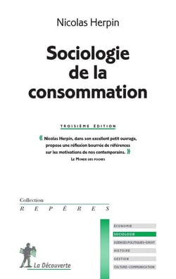 Sociologie de la consommation (3e édition)