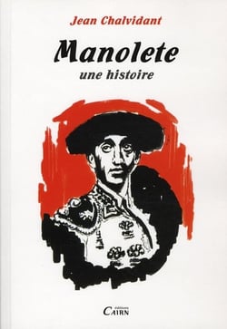 Manolete - une histoire