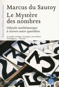 Le mystère des nombres - odyssée mathématique à travers notre quotidien