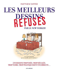 Les Meilleurs Dessins Refuses Du New Yorker