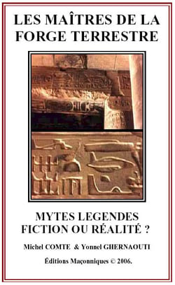 Les maitres de la forge terrestre - mytes legendes fiction ou realite ?
