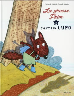 La Grosse Faim De Capitain Lupo