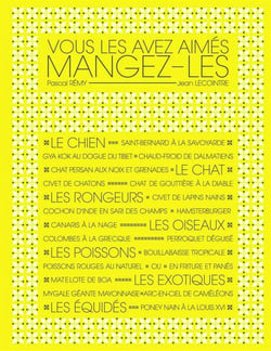 Vous les avez aimes,mangez-les!