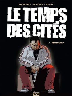 Le temps des cités Tome 3 - Mohand