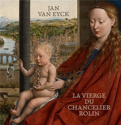 Jan Van Eyck : La Vierge au chancelier Rolin