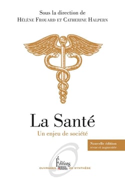 La santé - un enjeu de société