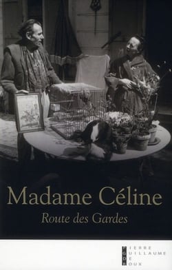 Madame Céline route des gardes