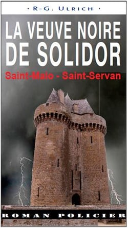 La veuve noire de Solidor - Saint-Malo - Saint-Servan