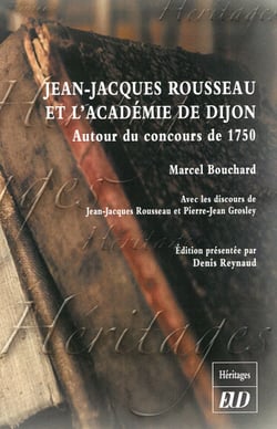Jean Jacques Rousseau et l'académie de Dijon